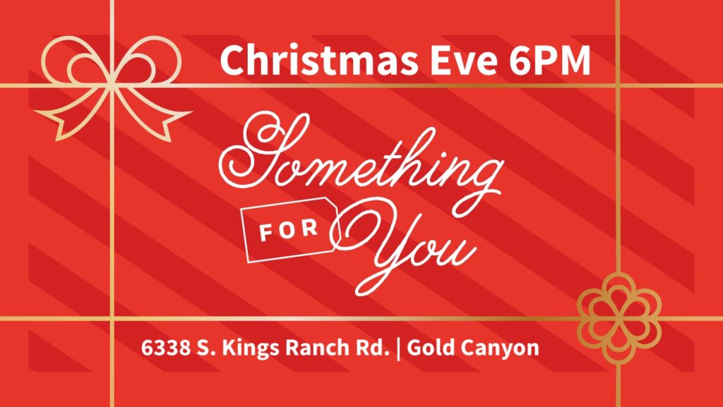image of a present representing our Christmas Eve service in Gold Canyon, AZ.